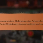 featured-image-werbeveranstaltung-meilensteinpreise-partnerschaften-social-media-events-anspruch-geltend-machen